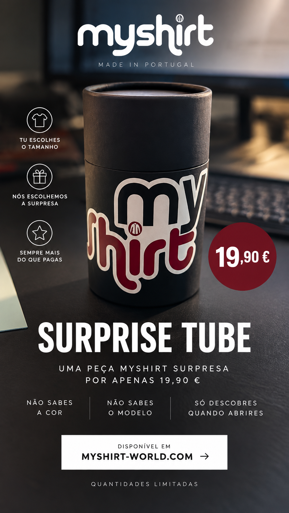 Tubo Surpresa MYSHIRT